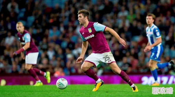 布布米英超第9轮阿斯顿维拉vs西汉姆团结拼搏勇往直前展现精彩足球