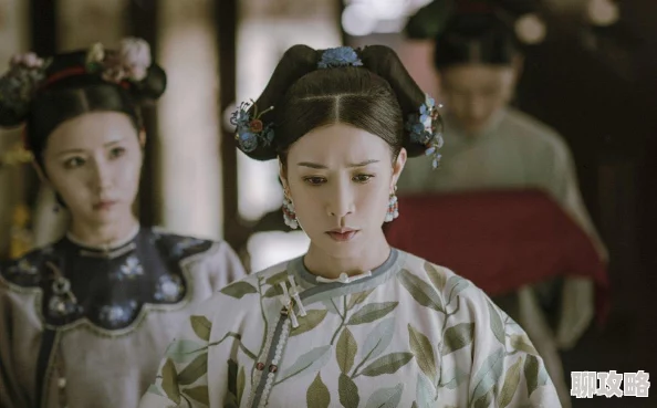 延禧攻略剧情拖沓节奏缓慢部分角色设定不合理 延禧攻略剧情拖沓节奏缓慢部分角色设定不合理