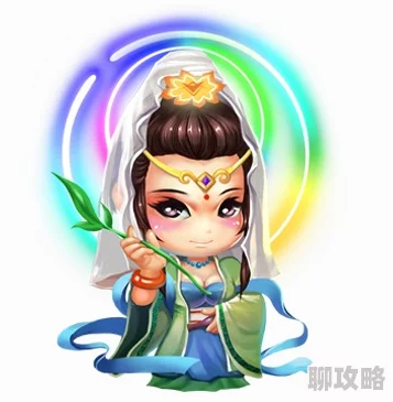 2025年热门解读：我是大官人中的观音大士角色深度剖析，属性技能全面详解